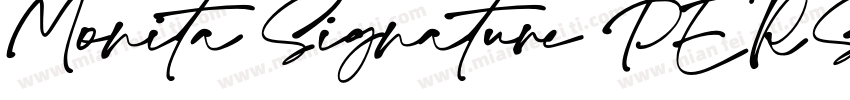 Monita Signature PERSONAL USE Bold字体转换